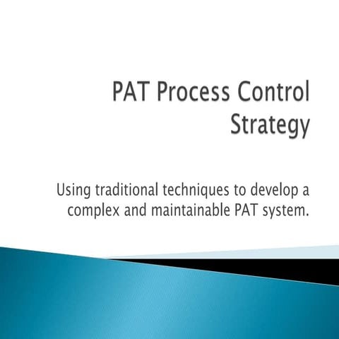 PAT Process Control IFPAC 2013