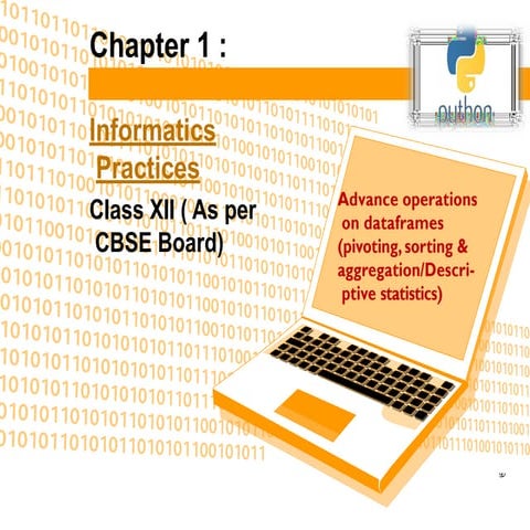 Advanced Dataframe Operations in Python for Class XII Informatics ...
