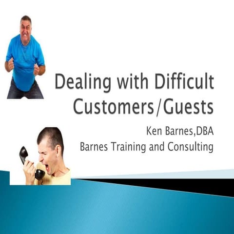 Dealing with Difficult Customers