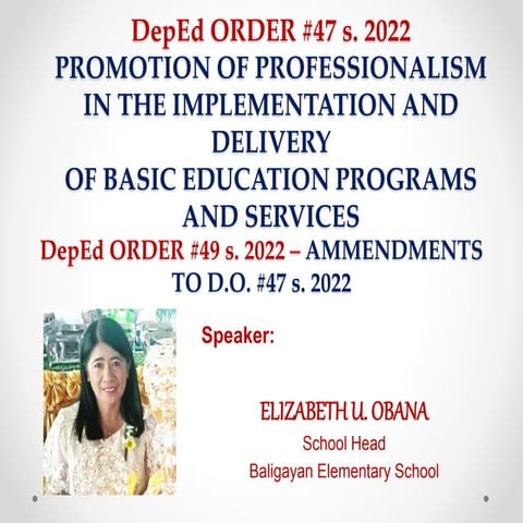 1 DEPED ORDER # 47 & 49 S 2022 mam beth.pptx