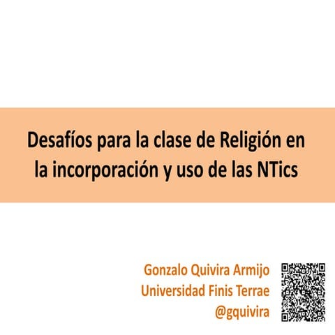 Desafíos de las TICs en el Aula (de Religión)