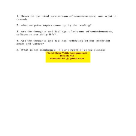 1, Describe the mind as a stream of consciousness, and what it revea.docx