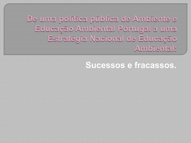 1 de uma política pública de ambien...