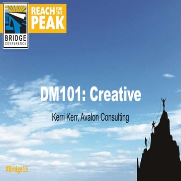DM101: Creative (Avalon Consulting)