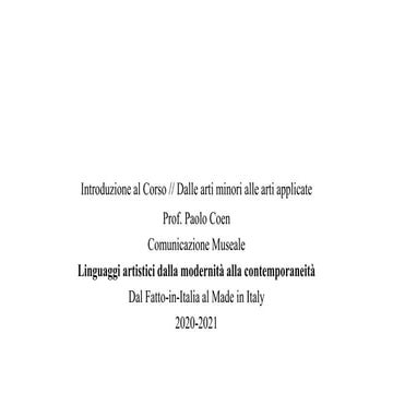 Comunicazione Museale, 2020-2021, Dal Fatto-in-Italia al Made in Italy, Lezioni 1 e 2