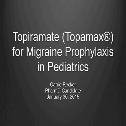 Recker_Topiramate Seminar