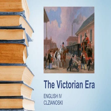 The Victorian Era