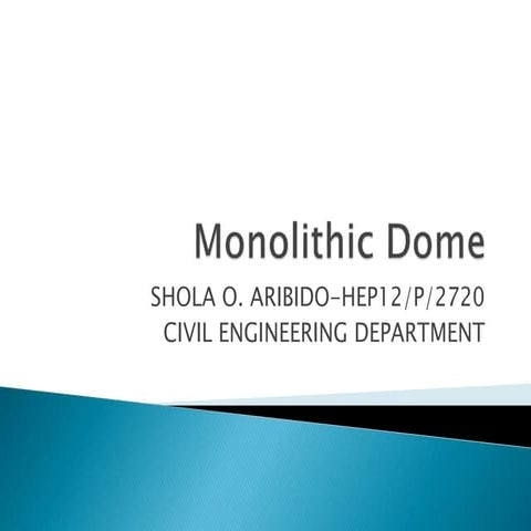 Monolithic Dome Seminar paper rev01