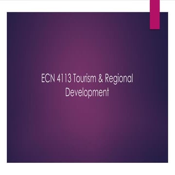 1ECN 4113 Tourism & Regional Development_250723_183412.pdf