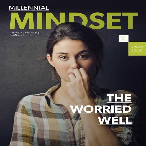 Millennial Mindset - The Worried Well