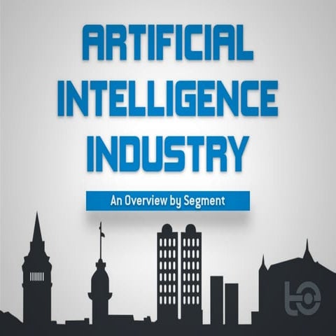 Artificial Intelligence Industry: An Overview by Segment by Emerj AI Research 