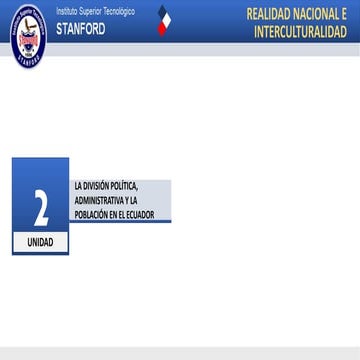 LA DIVISIÓN POLÍTICA, ADMINISTRATIVA Y LA POBLACIÓN EN EL ECUADOR