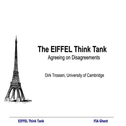 Dirk Trossen (University of Cambridge):  The EIFFEL Think Tank - Agreeing on ...