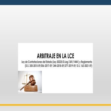 El Arbitraje en la Ley de Contrataciones del Estado | PPT