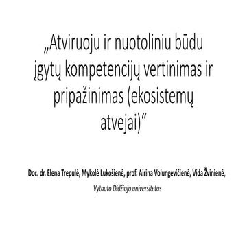 Atviruoju ir nuotoliniu būdu įgytų kompetencijų vertinimas ir pripažinimas (e...