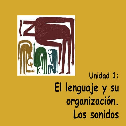 1 El lenguaje y su organización