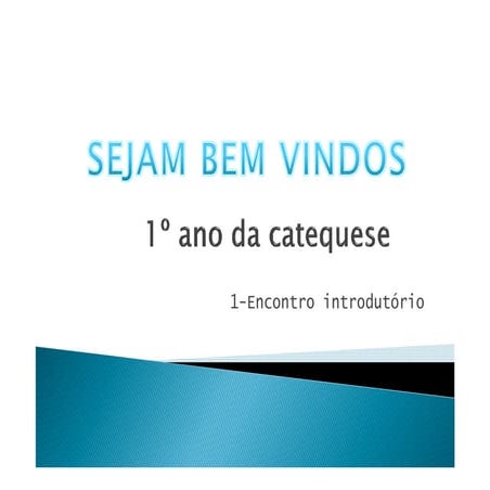 1 encontro introdutório catequese familiar