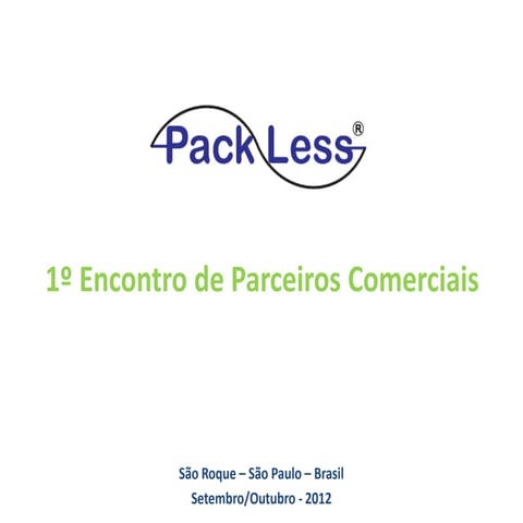1º encontro pack less