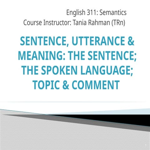 1_Eng 311_sentence, utterance & meaning_Lecture 5.pptx