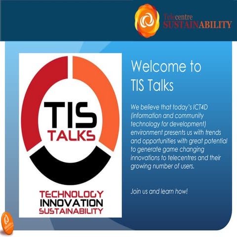 TIS Talks Launch -  July 23, 2012