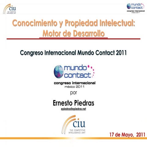 Conocimiento y Propiedad Intelectual: Motor de Desarrollo