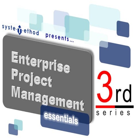 Enterprise Project Management Essential #3