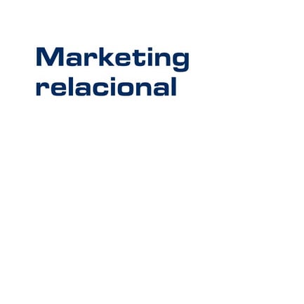 1er Capitulo Marketing Relacional