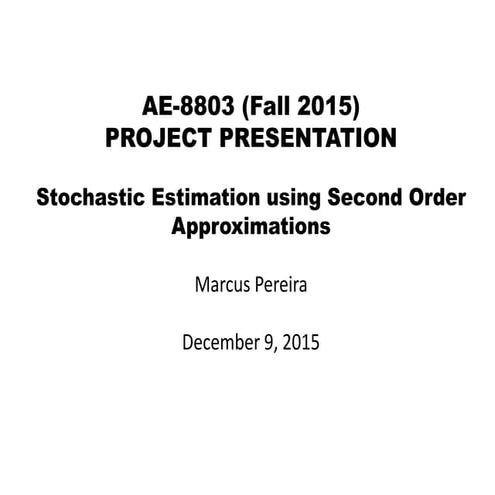 AE8803_ProjectPresentation_Marcus_Pereira_V1