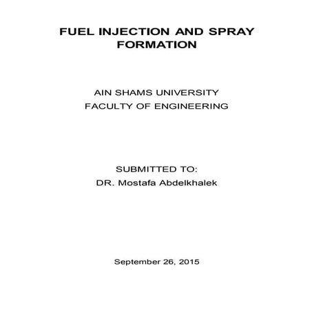 FUEL INJECTION AND SPRAY FORMATION