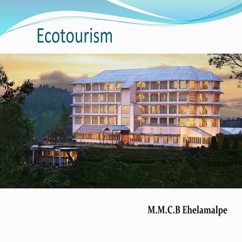 Ecotourism