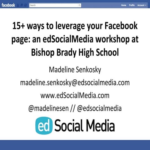 How to leverage Facebook to tell your school's story