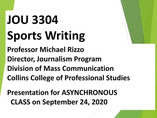Fall 2020 JOU 3304 10th Class - Asynchronous - September 24, 2020