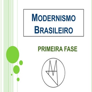 1 fase do modernismo brasileiro