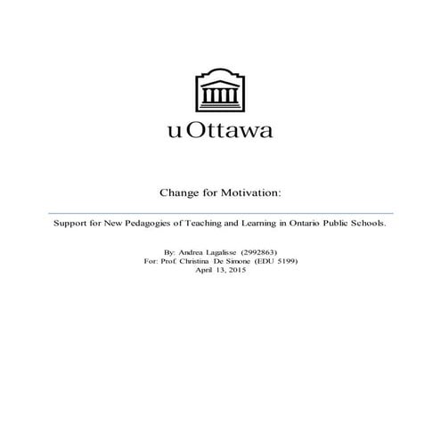 Change for Motivation_Support for New Pedagogies of Teaching and Learning in Ontario Public Schools