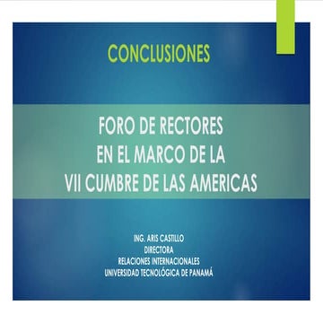 Foro de Rectores VII Cumbre de las Américas - C. Relaciones Internacionales