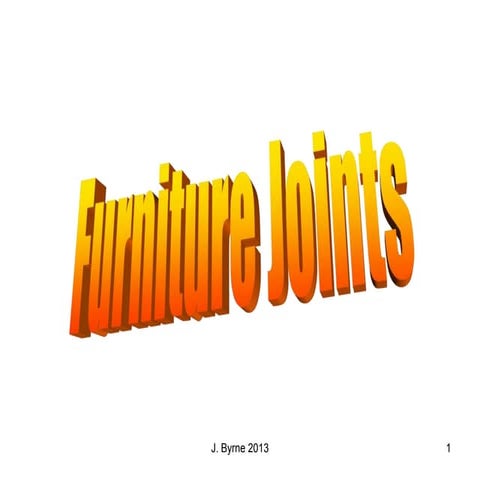 1 furniture  joints student