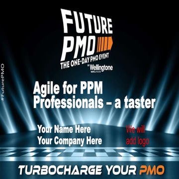 Agile for PPM Professionals Training Course - Wellingtone | FuturePMO 2021