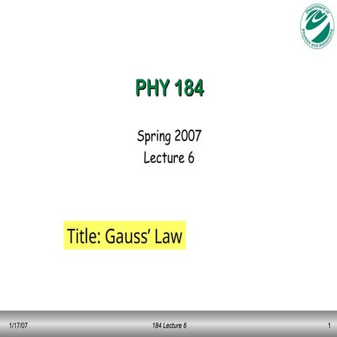 1 Gauss Law Electric Flux and applications.ppt