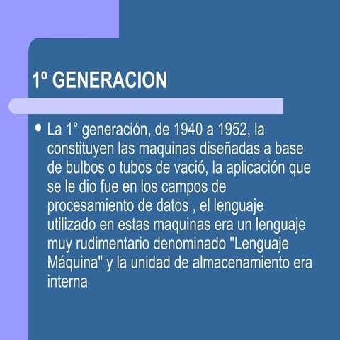 1º generacion