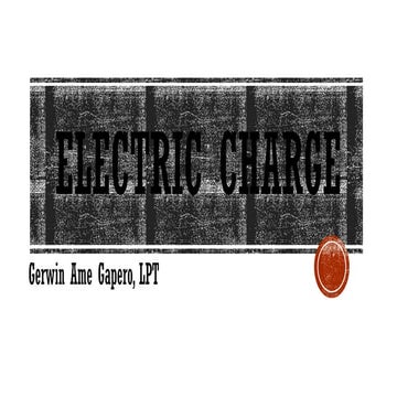 1GENERALPHYSICS2.pptx electric chargepptx