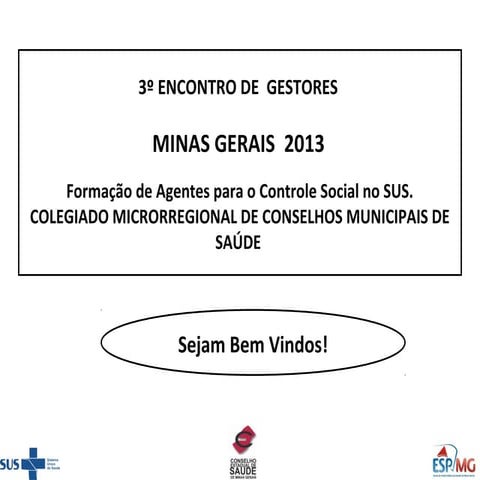 Formação de Agentes para o Controle Social no SUS