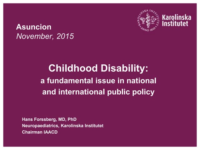 Childhood Disability - Hans Forssberg
