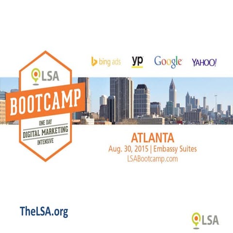 LSA Bootcamp Atlanta: Welcome/Opening Presentation