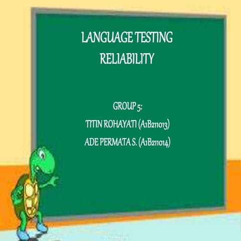 RELIABILITY IN LANGUAGE TESTING-TITIN'S GROUP