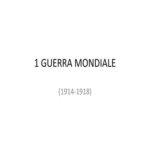 1 Guerra mondiale
