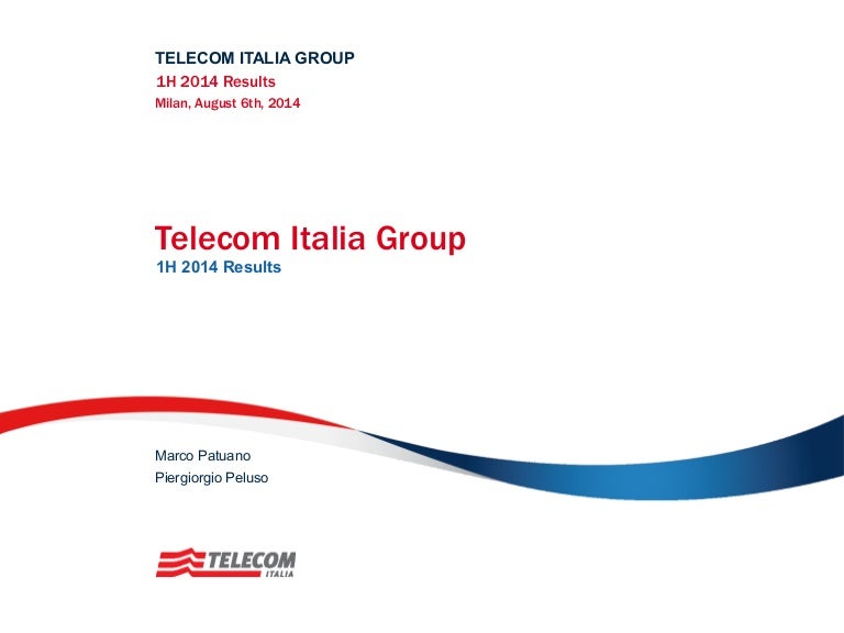 Italia Group 1H 2014 Results