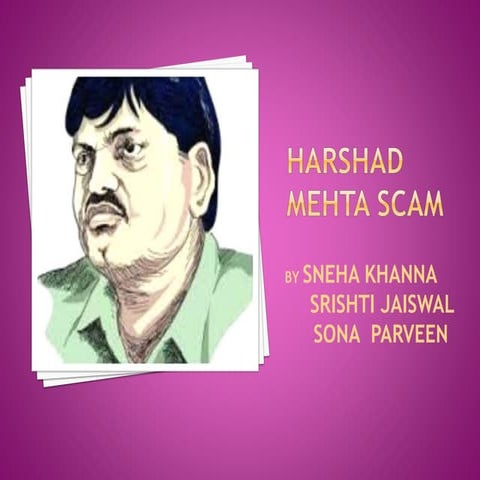 Harshad Mehta Capital Market Scam