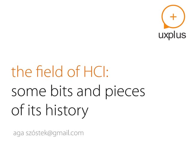 History and future of Human Computer Interaction (HCI) and Interaction Design