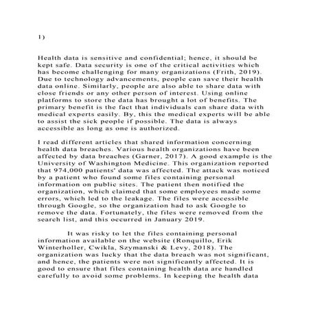 1)Health data is sensitive and confidential; hence, it should .docx
