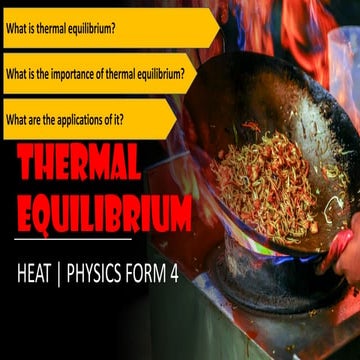 Thermal Equilibrium (KSSM, IGCSE)